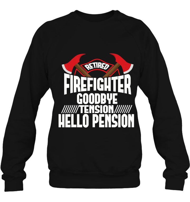 Retired Firefighter Goodbye Tension Hello Pension Mugs