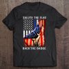 Salute The Flag Back The Badge Flag Police Hand Gift Tee