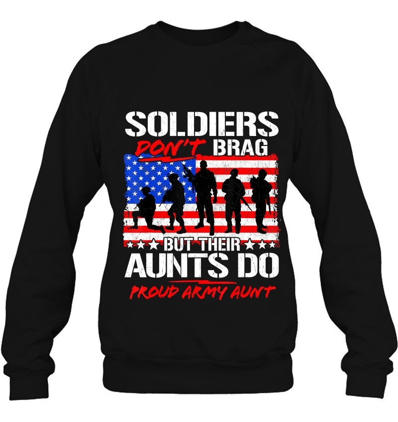 Soldiers Don't Brag But Their Aunts Do Proud Army Aunt Gift Mugs