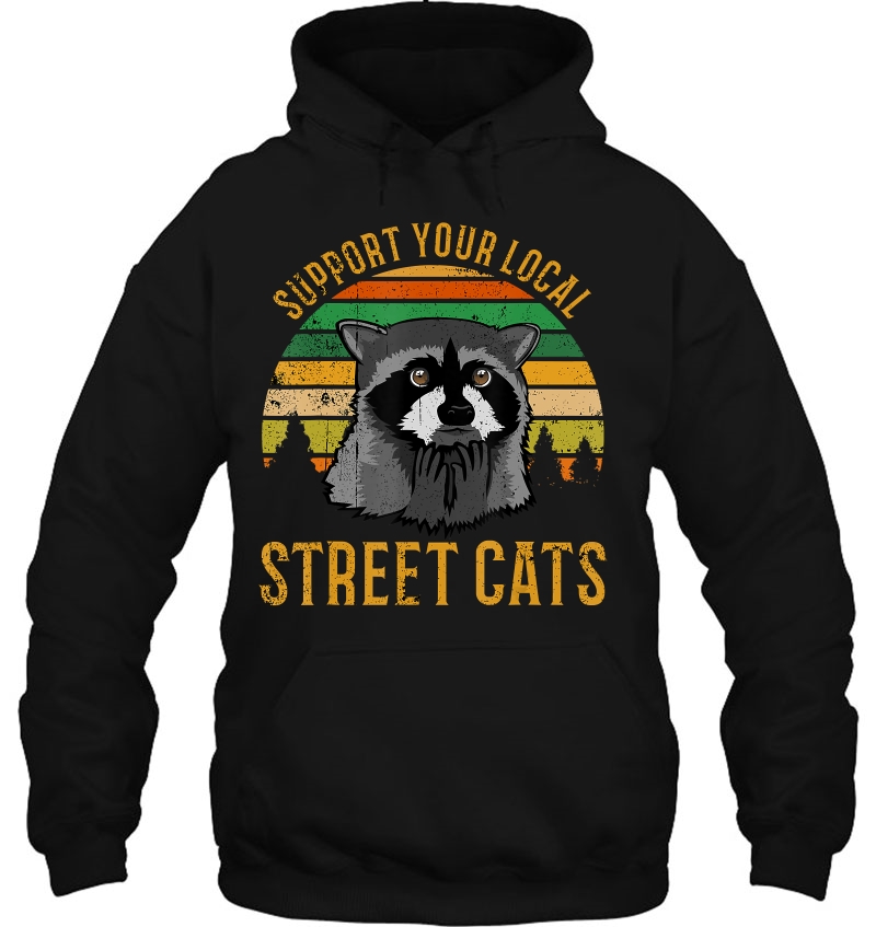 Support Your Local Street Cats Tshirt Raccoon Sunset Mugs