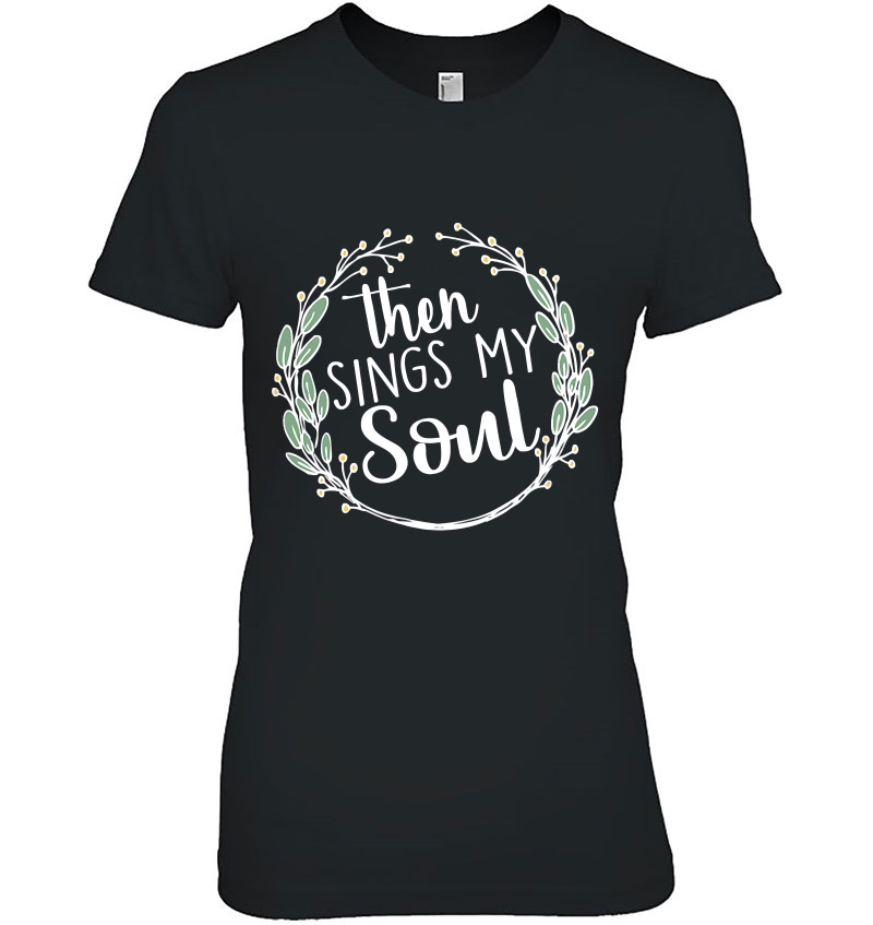 Then Sings My Soul Old Hymnal Hoodie