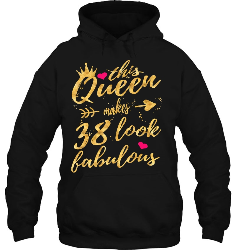 This Queen Makes 38 Look Fabulous 38Th Birthday Shirt Women Mugs