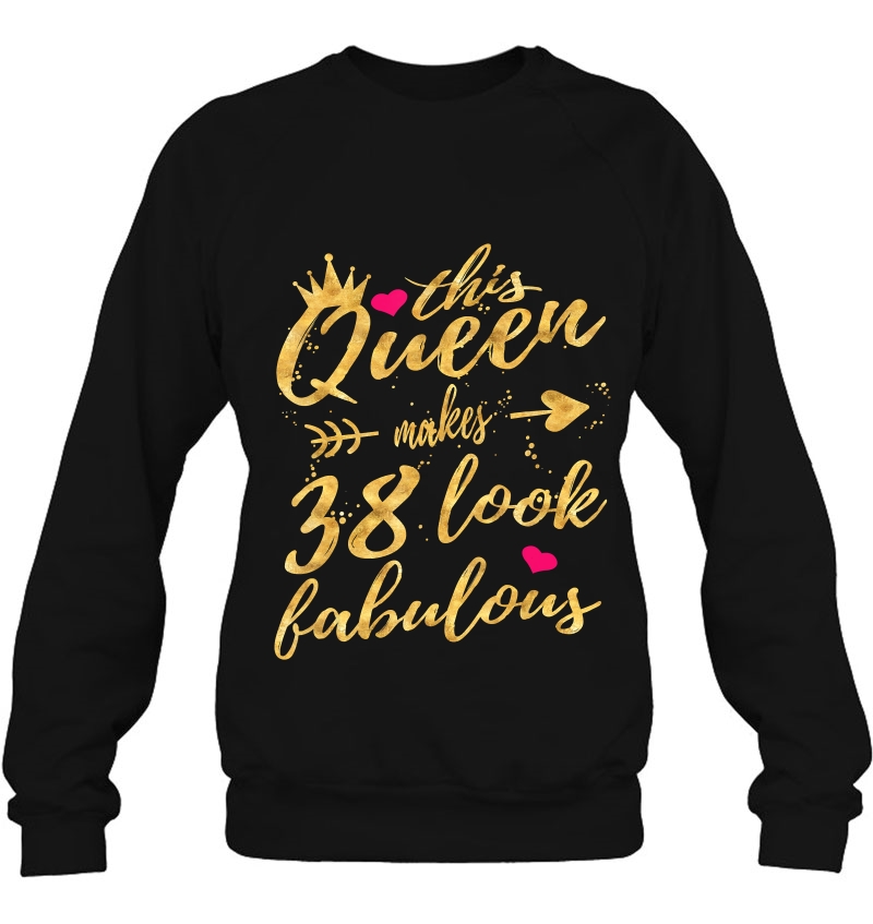 This Queen Makes 38 Look Fabulous 38Th Birthday Shirt Women Mugs