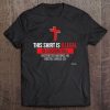 This Shirt Is Illegal In 53 Countries Christian Faith Bible Tee