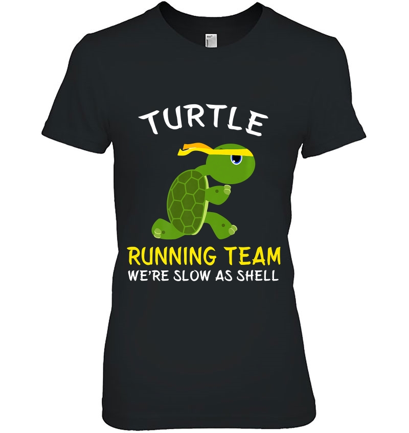 Turtle Running Team We're Slow As Shell, Turtle Running Premium Hoodie