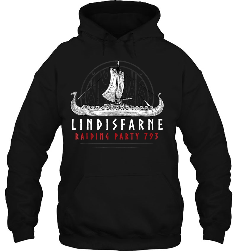 Viking Shirt Lindisfarne Raiding Party 793 Ver2 Hoodie