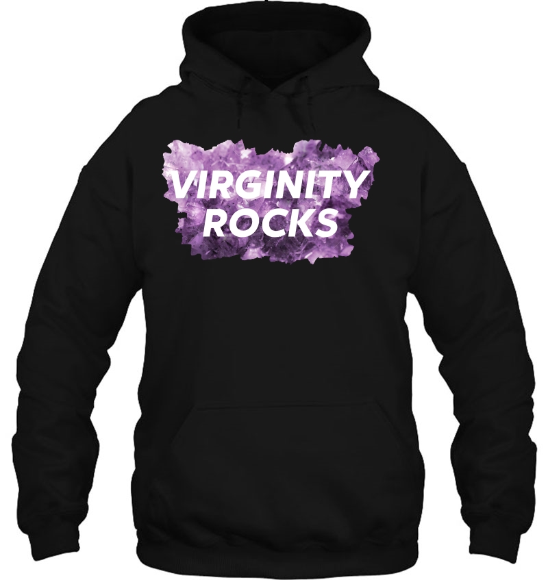 Virginity Men And Women Rocks Trendy Support Quote Saying Pullover Hoodie