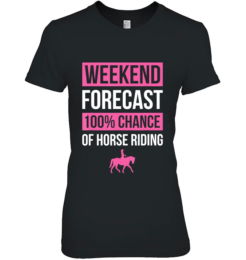 Weekend Forecast Funny Horse Riding Horse Rider Gift Hoodie