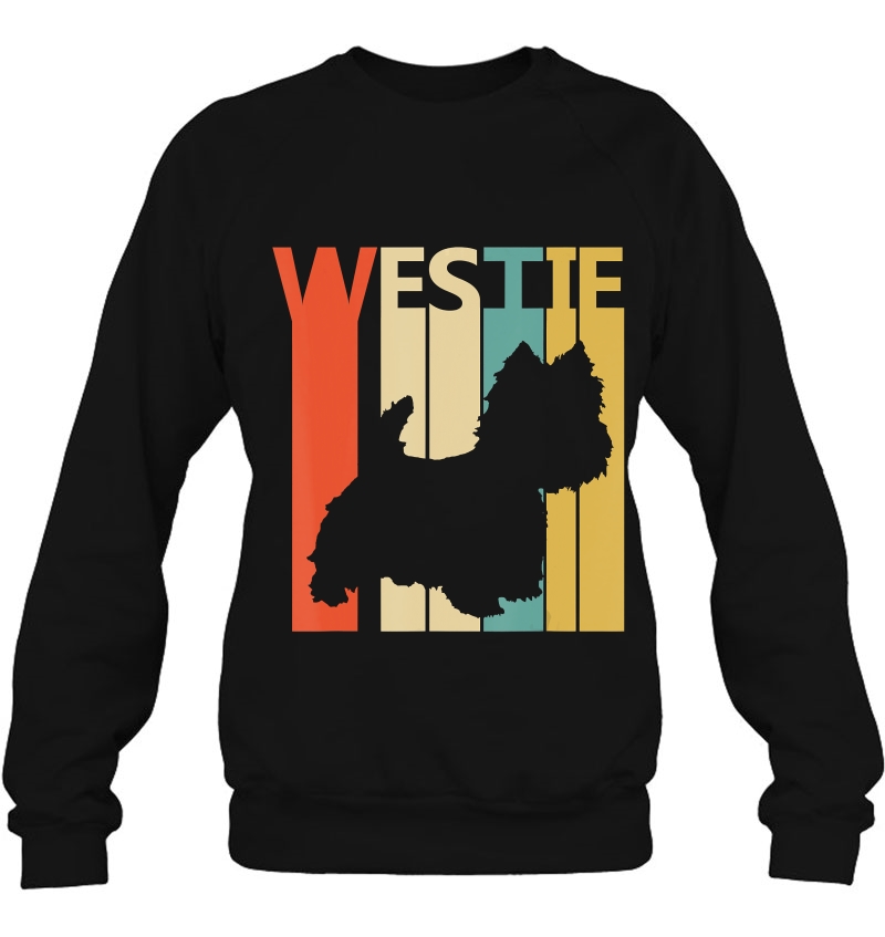Westie Shirt - West Highland White Terrier Dog Gift Sweatshirt