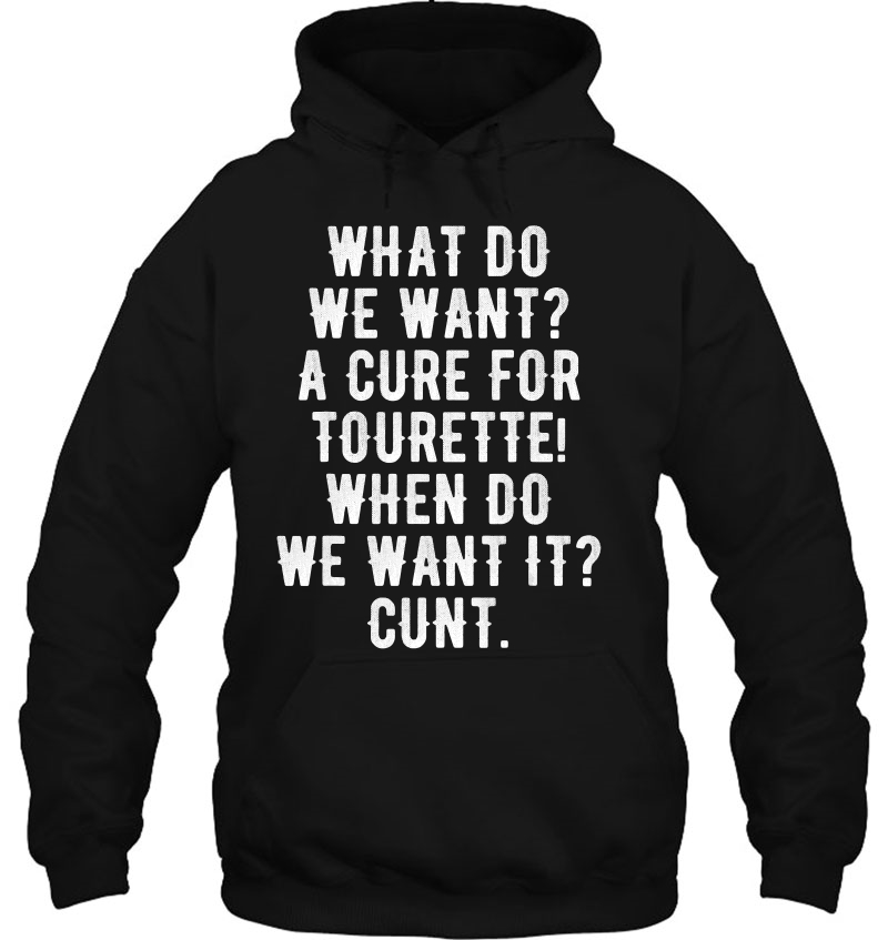 What Do We Want A Cure For Tourette When Do We Want It Mugs