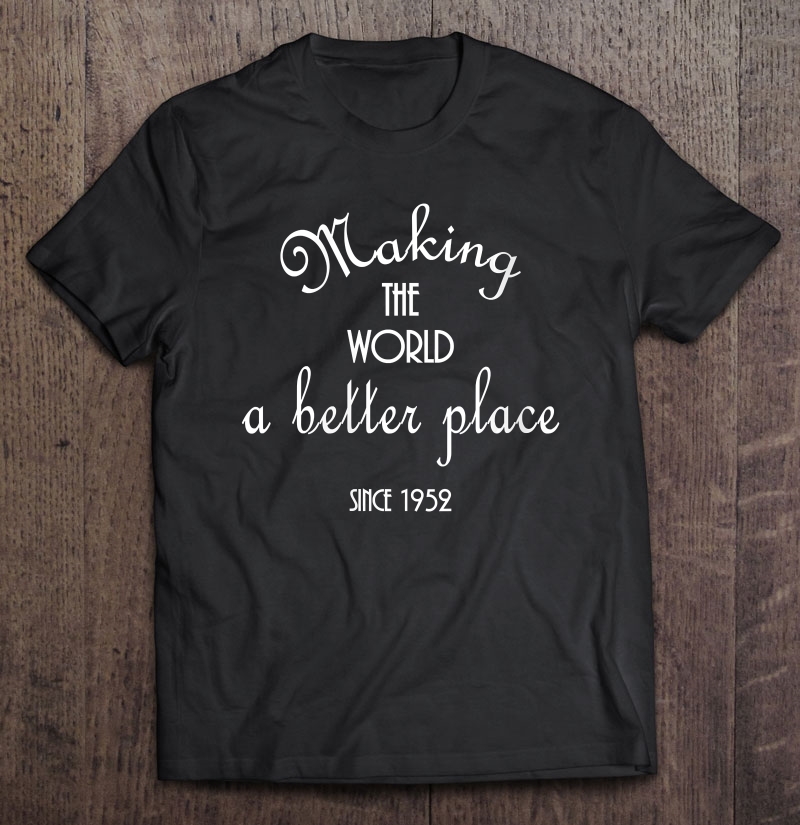 Womens 68Th Birthday Gif 1952 For Women Turning 68 Years Old Shirt