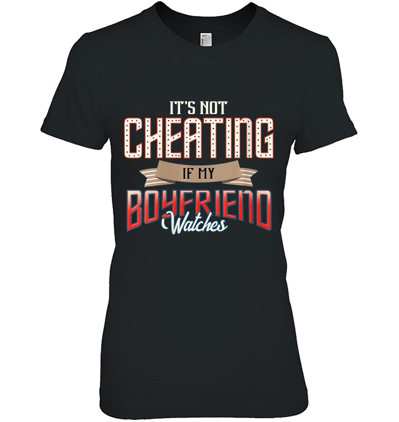 Womens It's Not Cheating If My Husband Watches Hoodie