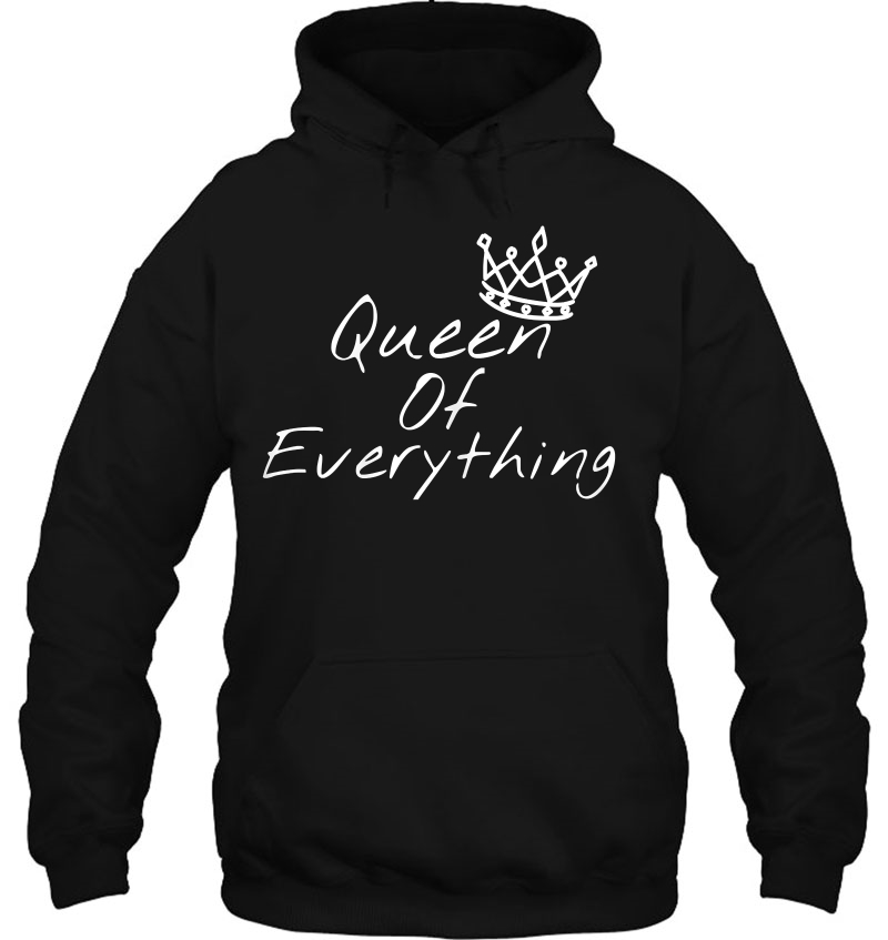 Womens Queen Of Everything Funny Girl Power Mugs