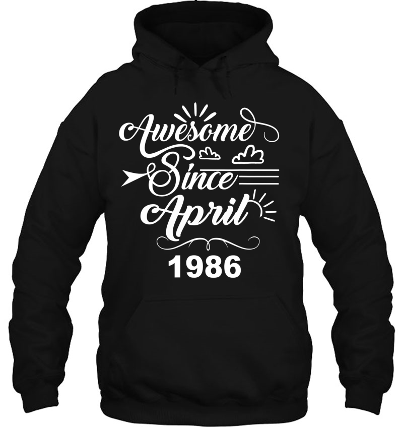 34Th Birthday Gifts - Awesome Since April 1986 Hoodie