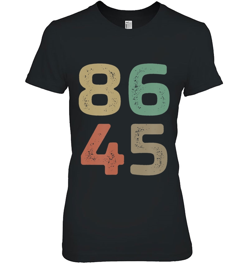 8645 - Eighty-Six The Forty-Fifth President - T1751 - Hoodie