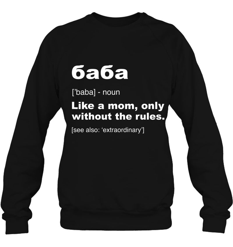 Balgari Definition Of Baba Gifts Funny Bulgarian Grandma Sweatshirt