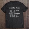 Birthplace Earth Race Human Politics Freedom Religion Love Tee