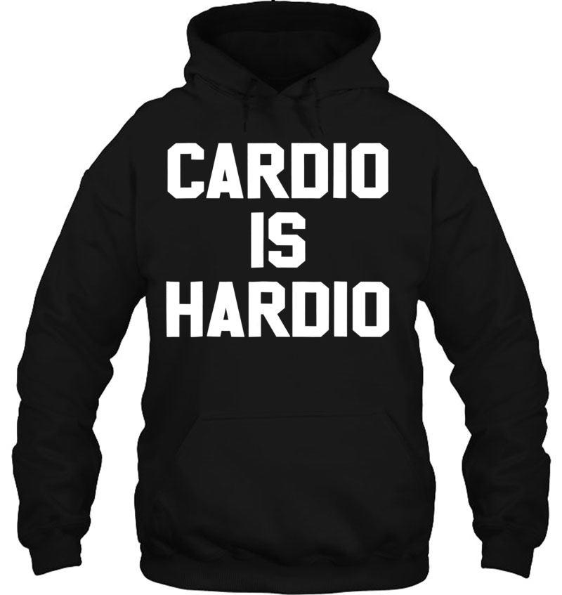 Cardio Is Hardio Funny Running Gym Workout Lovers Mugs