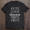 Elemeno (Lmno) Alphabet Tee Shirt Tshirt Teacher Gift Tee