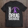 Fight Drug Overdose Opioid Awareness Tee