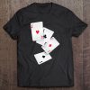 Four Aces Play Poker Lucky Player Winner Costume Tee