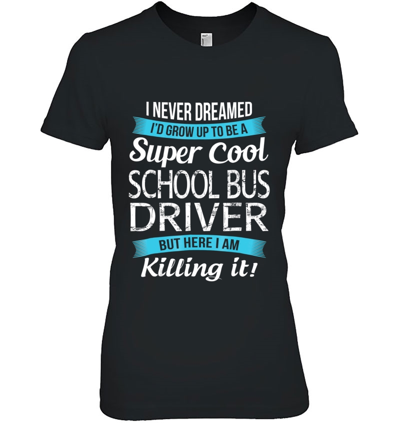 Funny Super Cool School Bus Driver Gift Hoodie