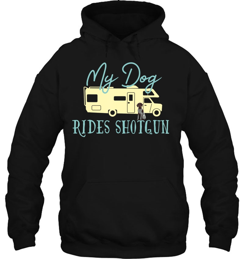 German Shorthaired Pointer Gifts Dog Rv Class C Camping Hoodie