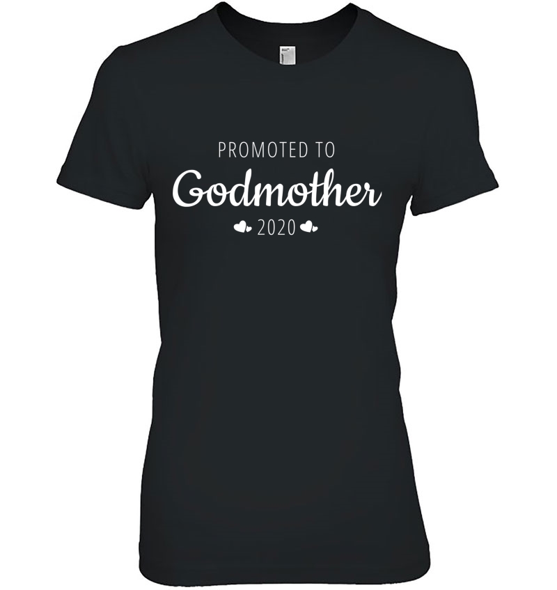 Godmother Proposal Shirt Promoted 2020 Cute Gift Ladies Tee