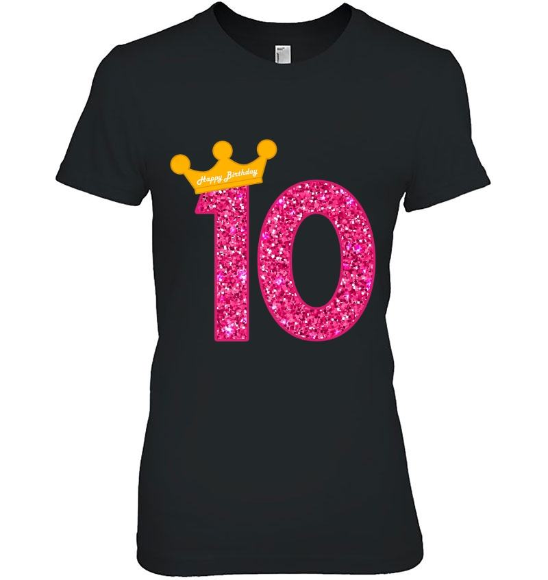 Happy Birthday Shirt, Girls 10Th Party 10 Years Old Bday Hoodie