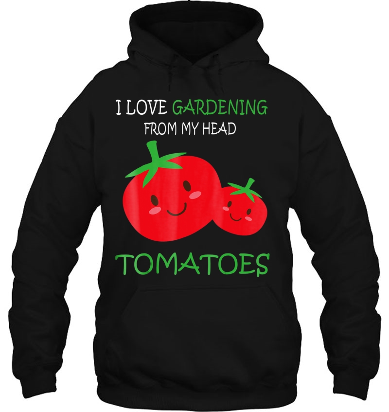 I Love Gardening From My Head Tomatoes Funny Mugs