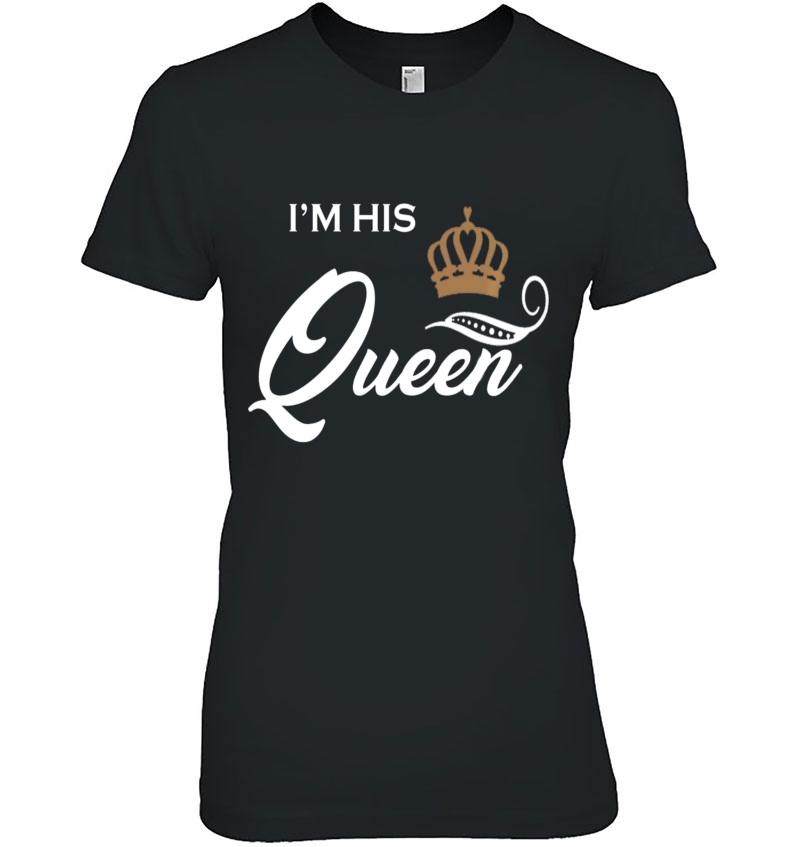 I'm His Queen Funny Couple Boyfriend Girlfriend S Hoodie