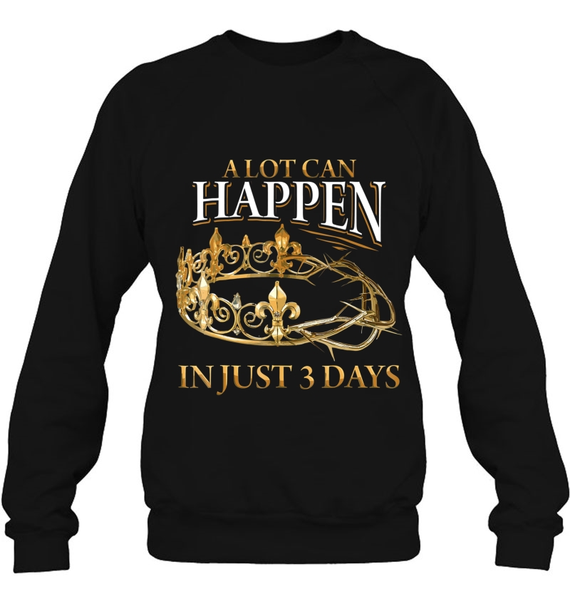 Inspirational Alot Can Happen In Just 3 Days God Mugs