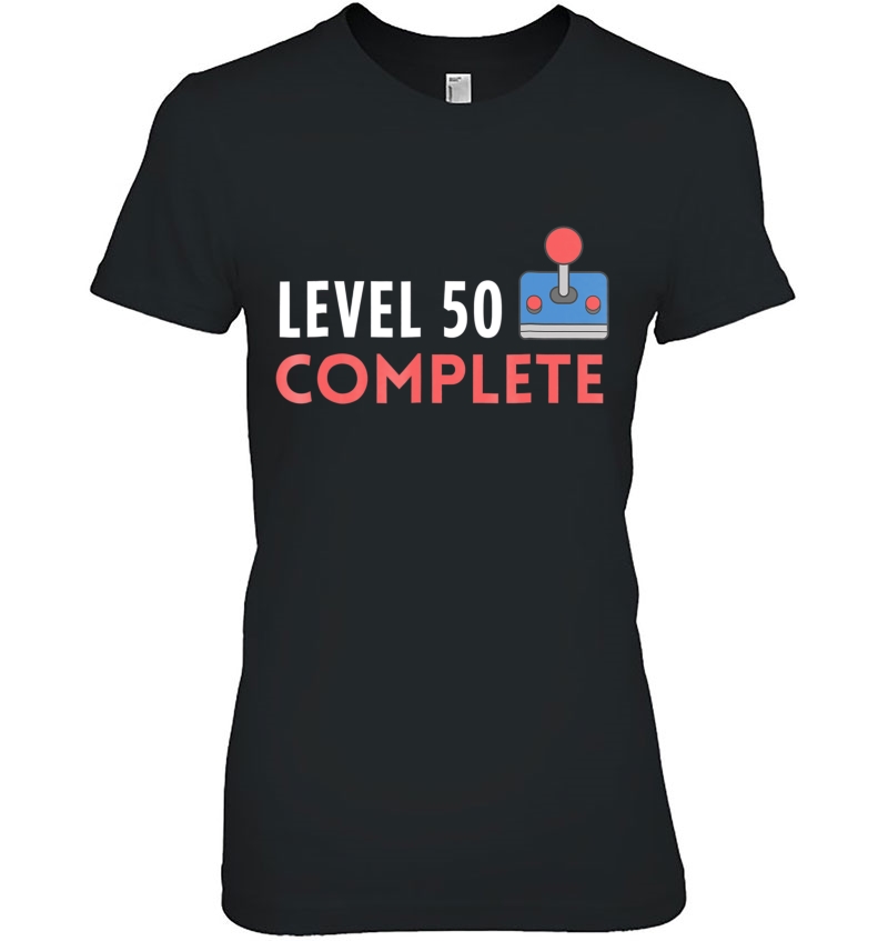 Level 50 Complete - 50Th Birthday Funny Video Gamer Ladies Tee