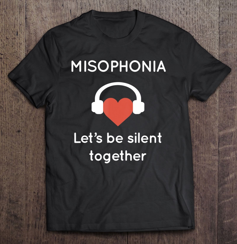 Misophonia - Let