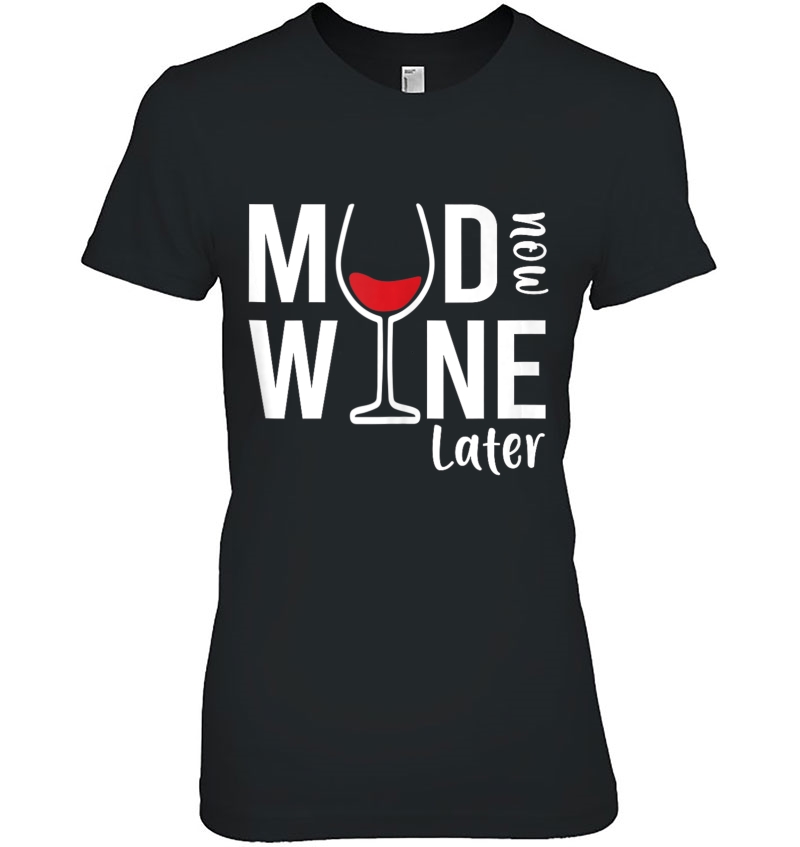 Mud Run Race Wine Later Drinking Mudding Atv Gift Tank Top Hoodie