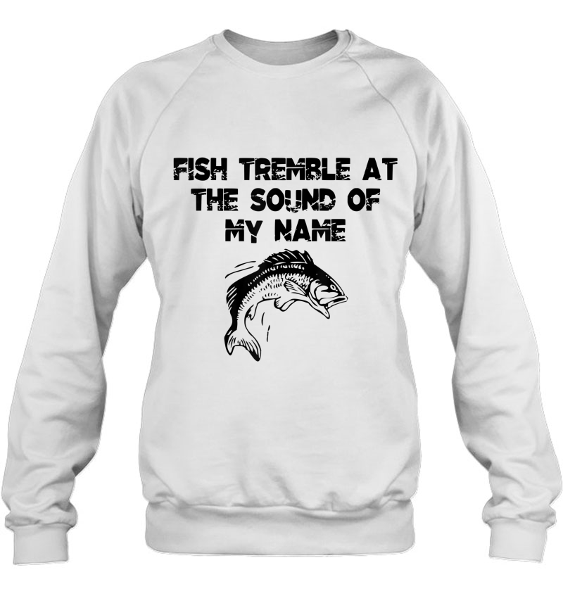 Mens Fish Tremble At The Sound Of My Name Mugs