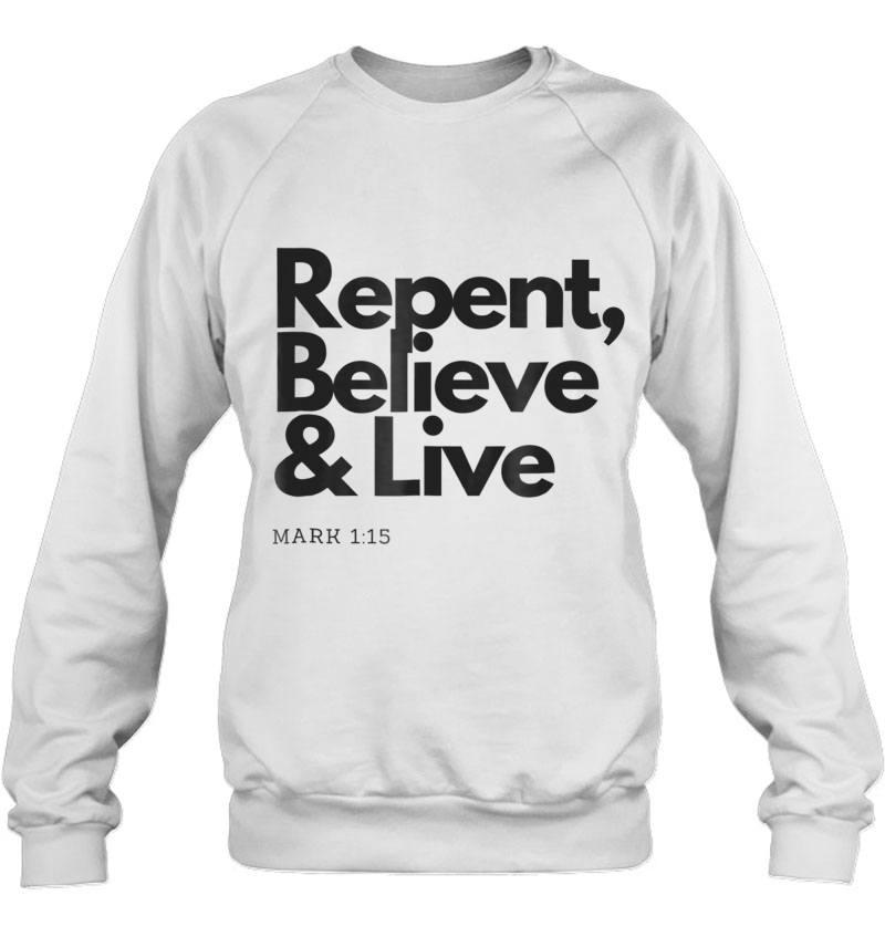 Repent Believe And Live Christian Men Women Mugs