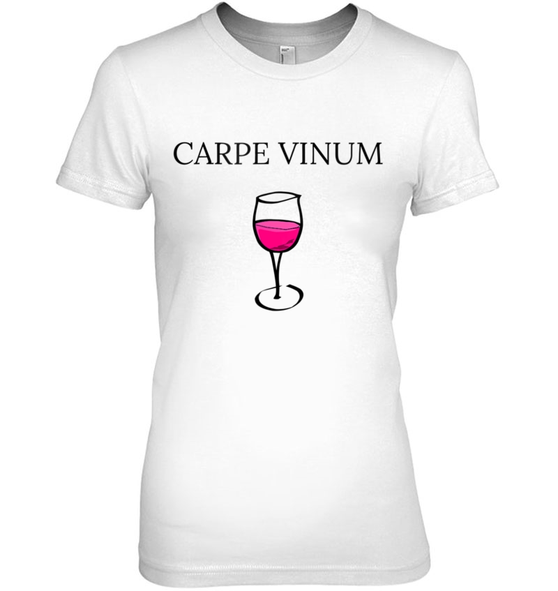 Wine Carpe Vinum Seize The Wine For Women Hoodie