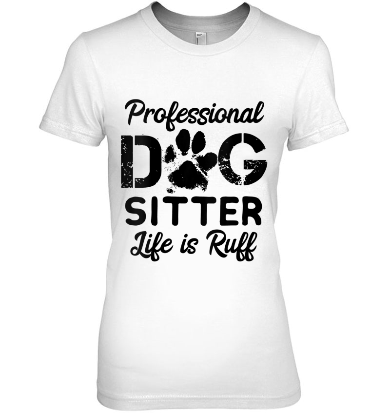 Womens Funny Dog Sitter - Professional Dog Sitter Life Is Ruff V-Neck Hoodie