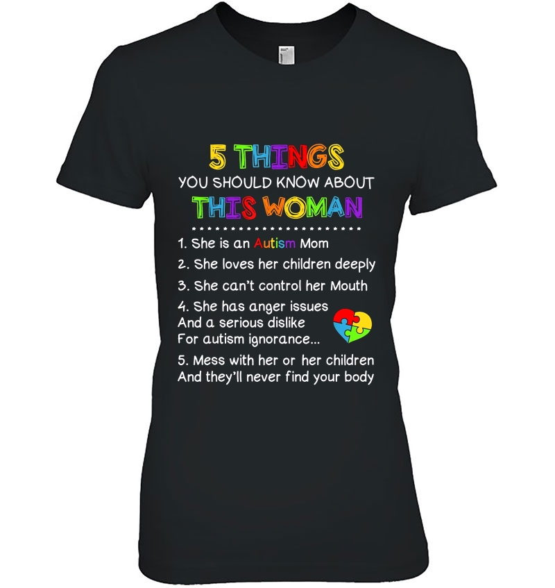 5 Things You Should Know About This Woman She Is An Autism Mom She Loves Her Children Hoodie