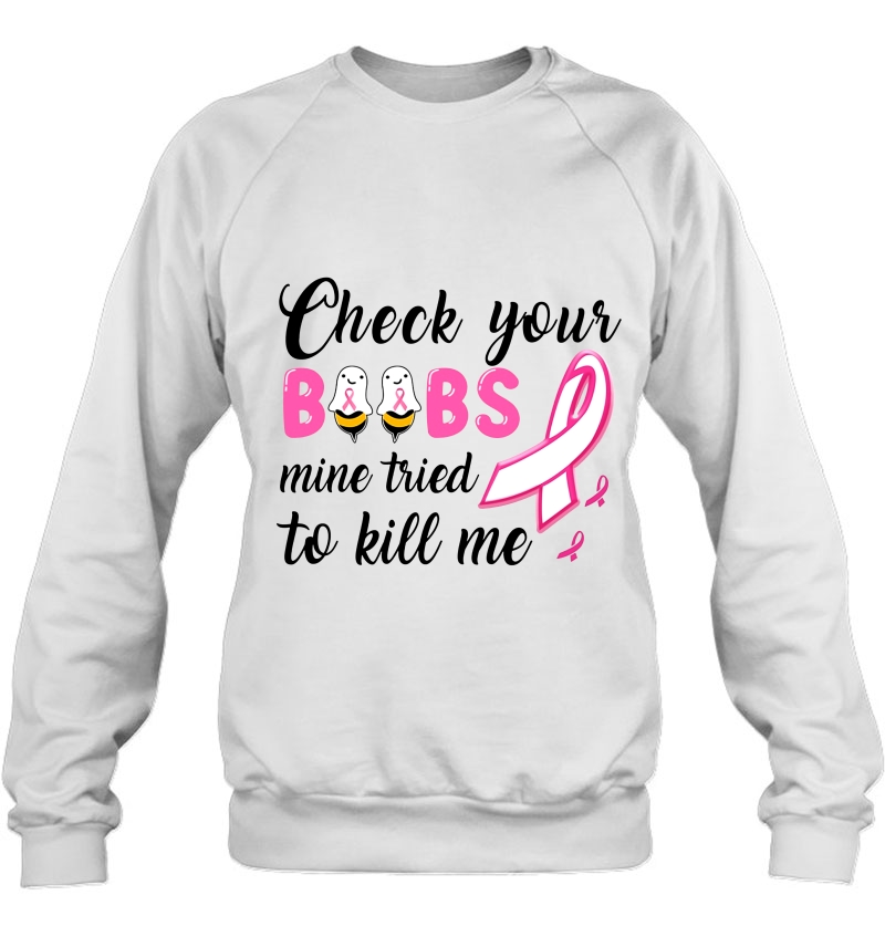 Check Your Boobs Mine Tried To Kill Me Bee Boos Pink Cancer Breast Cancer Awareness Mugs