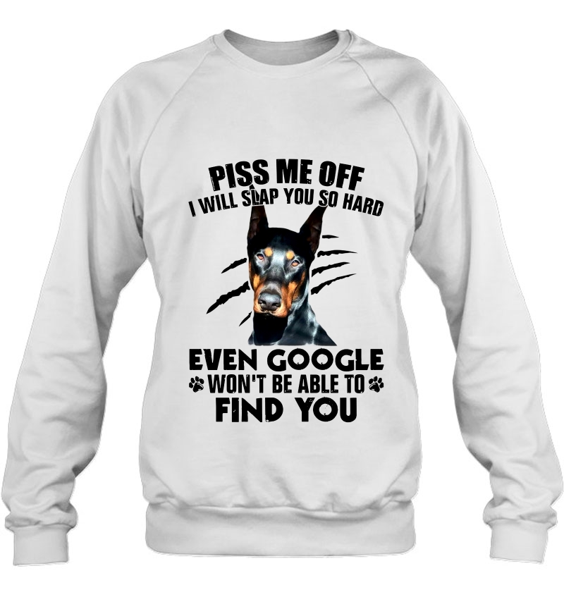 Piss Me Off I Will Slap You So Hard German Pinscher Version Mugs