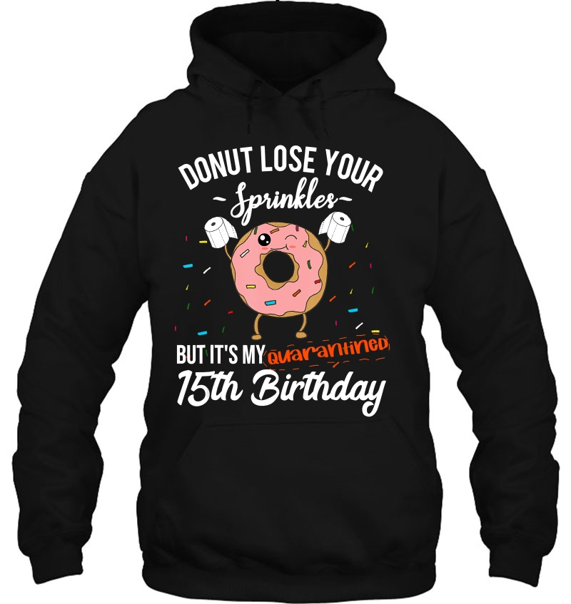 15Th Birthday Quarantine Funny Donut Quote Social Distancing Mugs