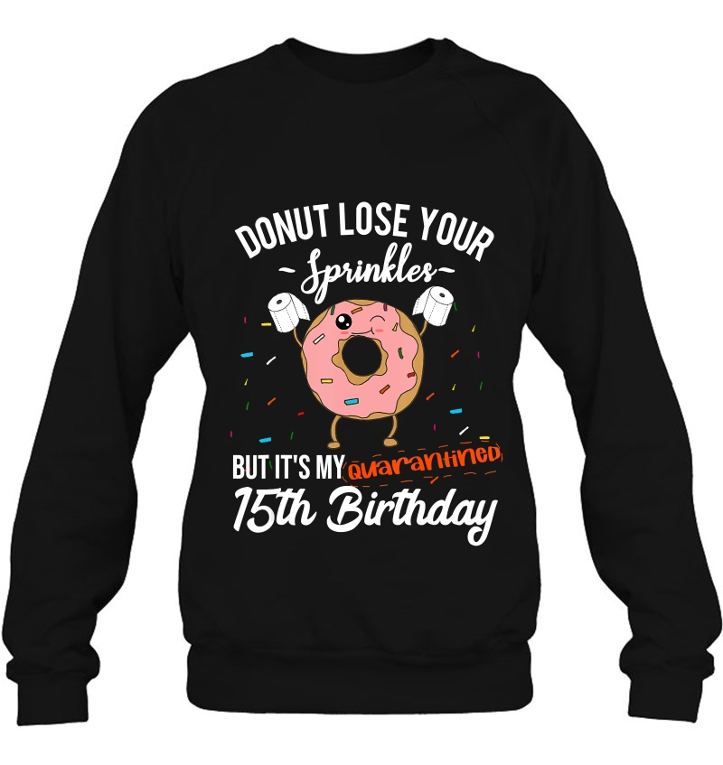 15Th Birthday Quarantine Funny Donut Quote Social Distancing Mugs