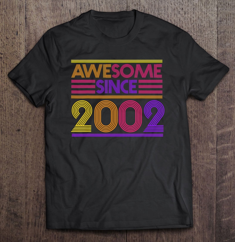 18Th Birthday Gifts - Awesome Since 2002 Ver2 Shirt