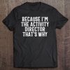 Activity Director Gifts Activity Professionals Gifts Week Tee