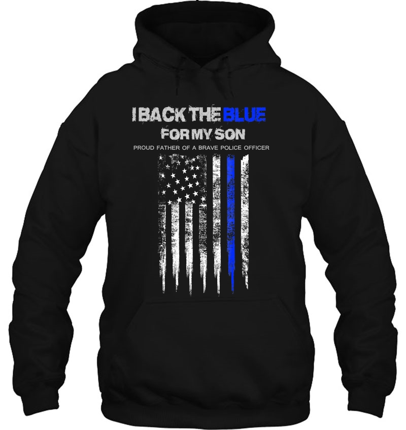 Back The Blue Shirt - Dad Backs The Blue For Police Son Mugs