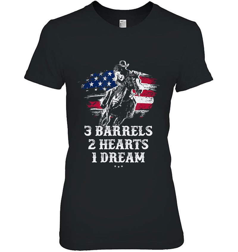 Barrel Racing - 3 Barrels 2 Hearts 1 Dream - Riding Ladies Tee