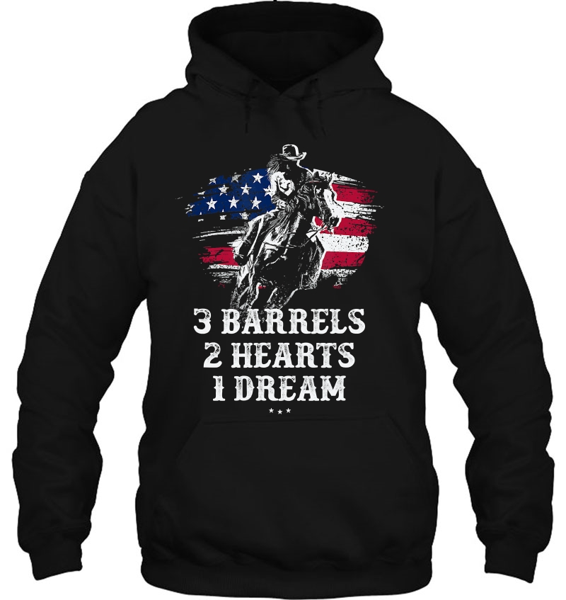 Barrel Racing - 3 Barrels 2 Hearts 1 Dream - Riding Hoodie