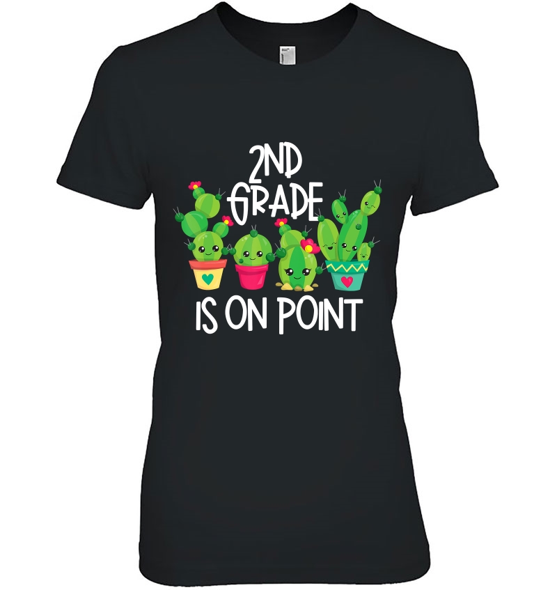 Cactus Shirt 2Nd Grade Is On Point Kids School Teacher Hoodie